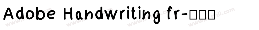Adobe Handwriting fr字体转换
